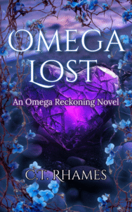Omega Lost ebook cover - omegaverse why choose romance by C.T. Rhames